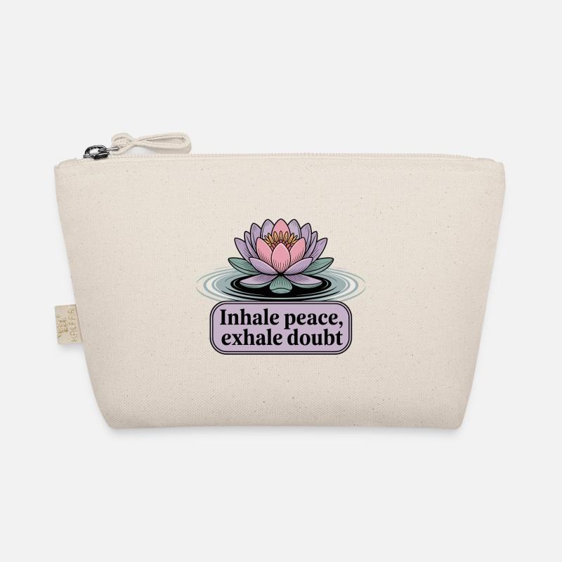 Inhale Peace, Exhale Doubt - Organic Pouch - nature