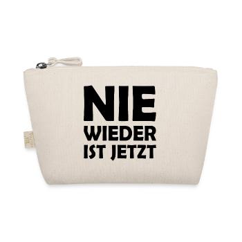 Nie wieder ist jetzt - Bio-Täschchen - Natur - Vorne