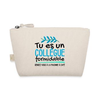 Tu es un collègue formidable - Trousse biologique - nature - Devant