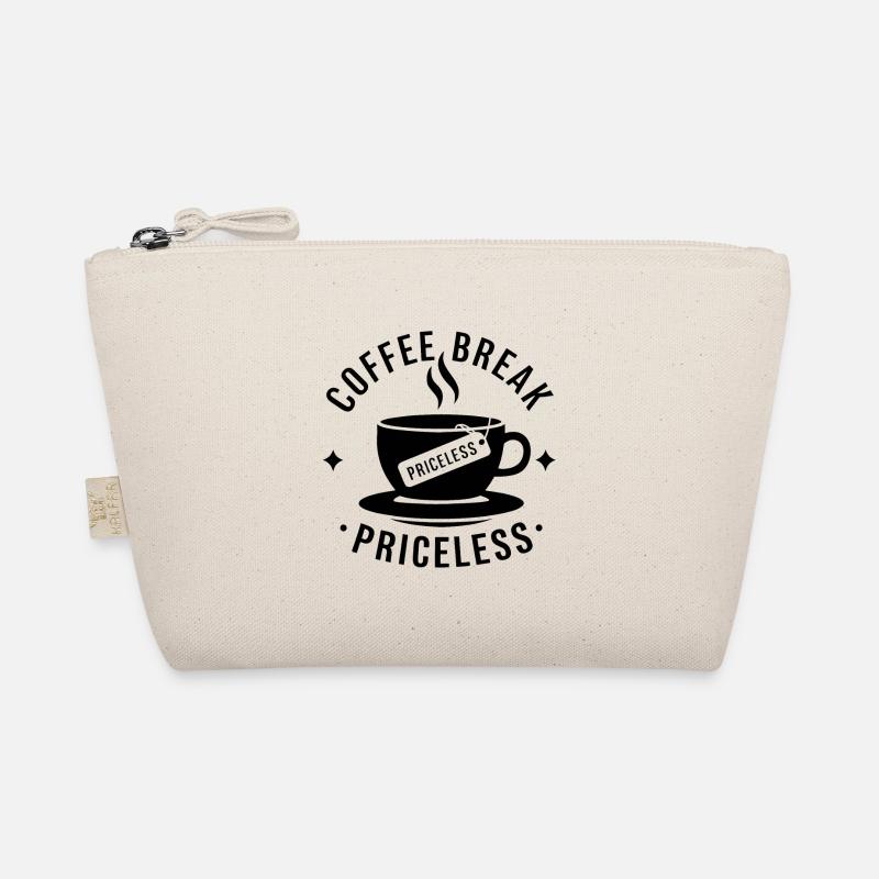 Coffee break - priceless Organic Pouch