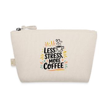 Less Stress, More Coffee – Kaffee-Spruch - Bio-Täschchen - Natur - Vorne