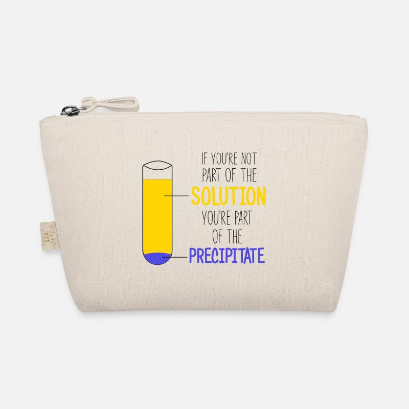 Wenn Sie nicht Teil von The Solution, Chemistry Meme sind Bio-Täschchen