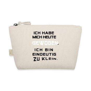 Ich hab mich heute gewogen.... - Bio-Täschchen - Natur - Vorne