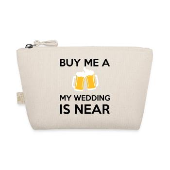 Buy Me a Beer my wedding is near - Bio-Täschchen - Natur - Vorne
