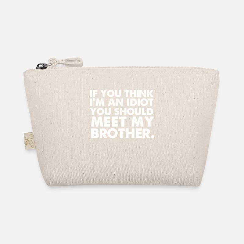 Si yo pense im un idiot, vous devriez rencontrer mon frère Trousse biologique