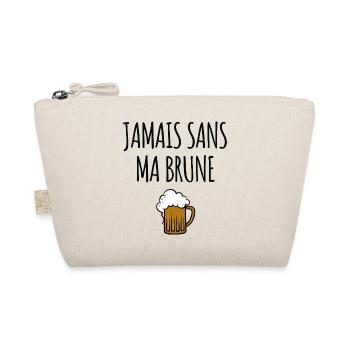Jamais sans ma brune - Trousse biologique - nature - Devant