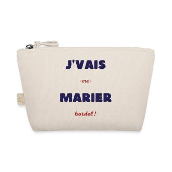Je vais me marier bordel - Trousse biologique - nature - Devant