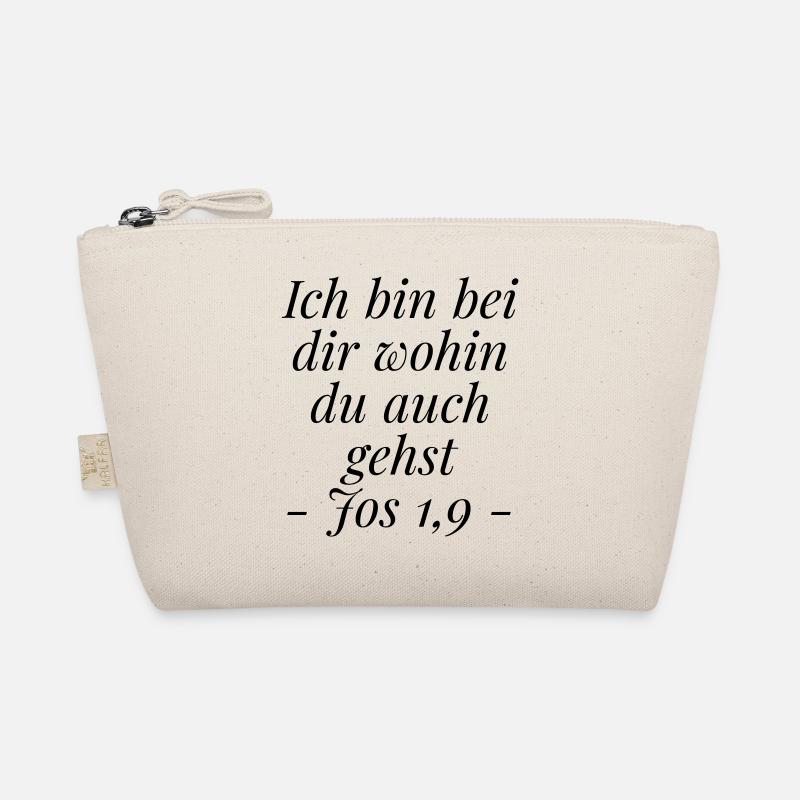 Josua 1,9 Bibelvers: Ich bin bei dir wohin du gehs Bio-Täschchen