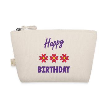 HAPPY BIRTHDAY. HAPPY BIRTHDAY. ANNIVERSARY. - Organic Pouch - nature - Front