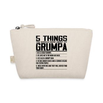 5 Things You Should Know About My Grumpa, Grandpa - Organic Pouch - nature - Front