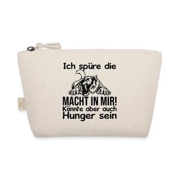 Je ressens de la puissance en moi ou est-ce la faim - Trousse biologique - nature - Devant
