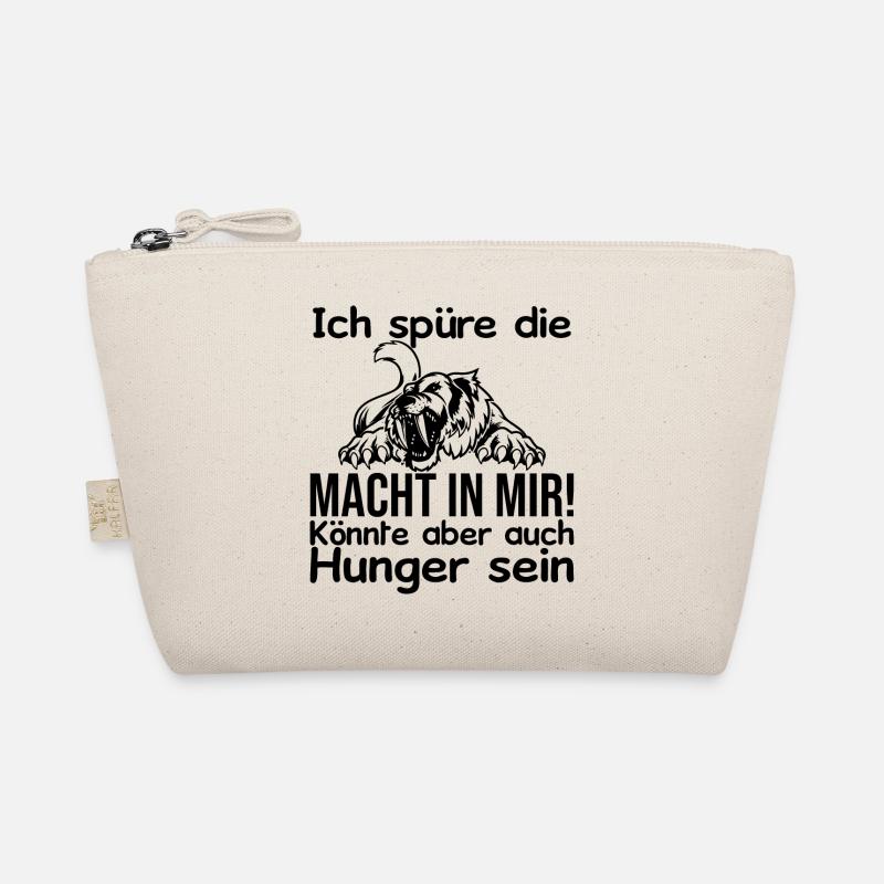 Ich spüre Macht in mir oder ist das Hunger - Bio-Täschchen - Natur