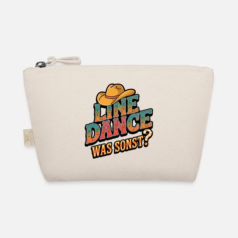 Line Dance Was sonst? Ich bin Line Dancer Bio-Täschchen