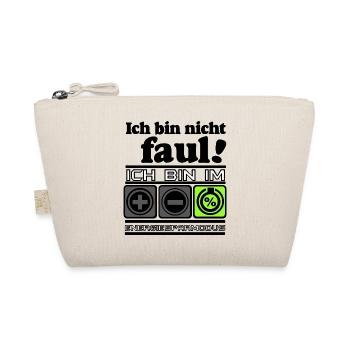 Fun Party Saying Statement Shirt, Energy Saving Mode - Organic Pouch - nature - Front