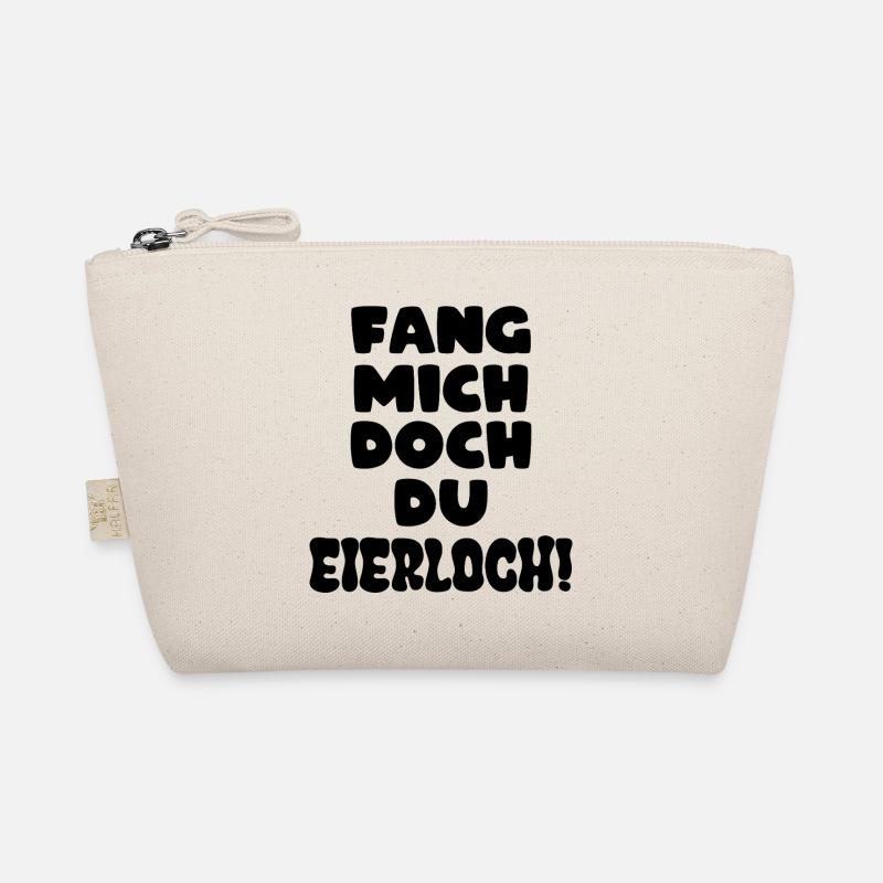 Fang mich doch du Eierloch Bio-Täschchen
