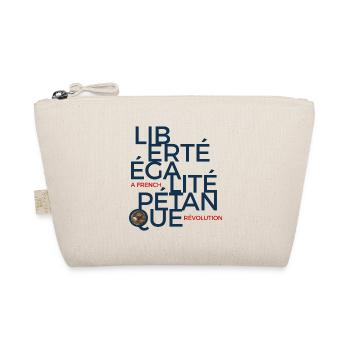 Liberté Égalité Pétanque, la French Révolution - Trousse biologique - nature - Devant