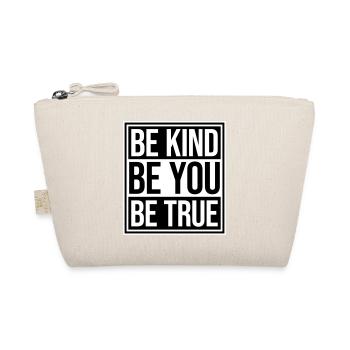 Sois gentil, sois sincère, sois toi-même, un amour de soi inspirant - Trousse biologique - nature - Devant