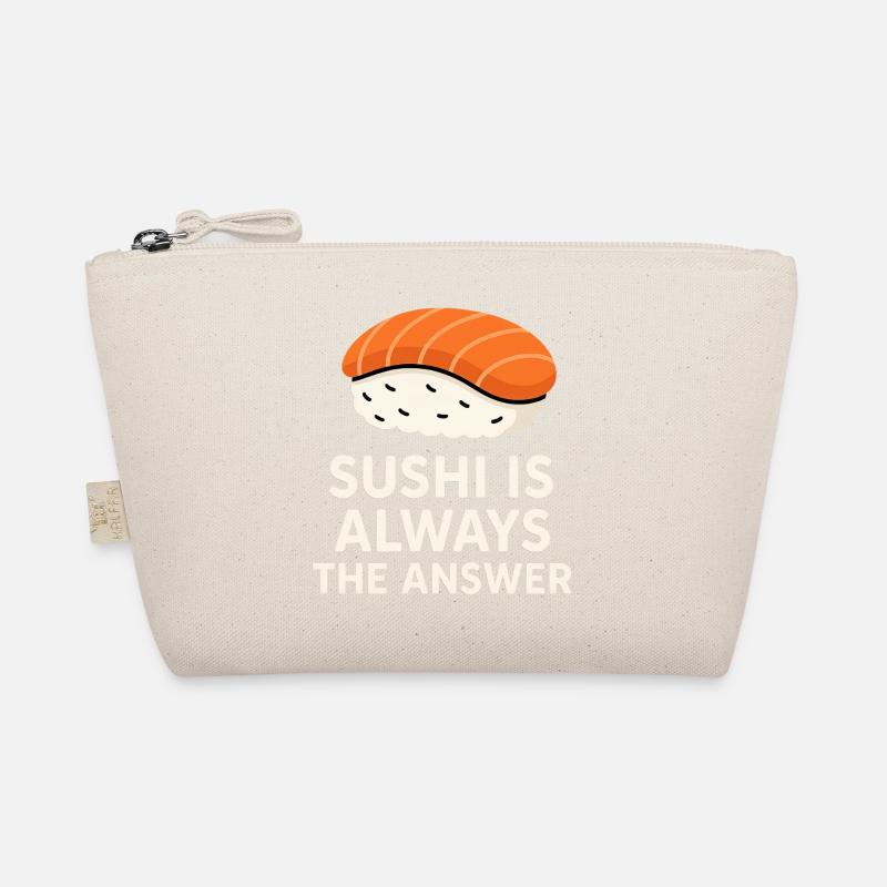 Sushi Is Always The Answer Organic Pouch