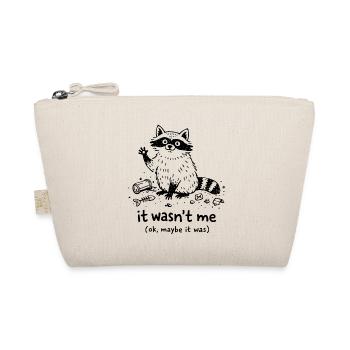 It Wasn't Me Cute Raccoon Saying - Organic Pouch - nature - Front