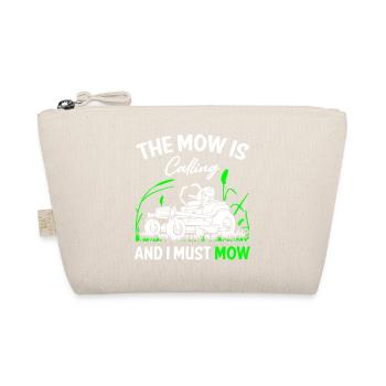 The_Mow_is_Calling_and_I_Must_Mow - Trousse biologique - nature - Devant