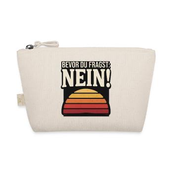 Bevor du fragst Nein retro Sunset - Bio-Täschchen - Natur - Vorne