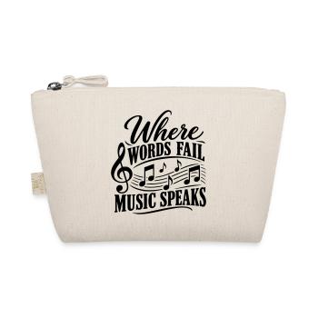 Where Words Fail Music Speaks | Noten - Bio-Täschchen - Natur - Vorne