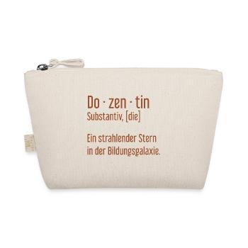Dozentin Dozentinnen Schule Pädagogin Unterricht - Bio-Täschchen - Natur - Vorne