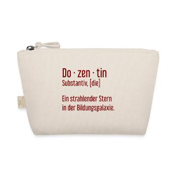 Dozentin Dozentinnen Schule Pädagogin Unterricht - Bio-Täschchen - Natur - Vorne
