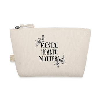 Mental Health Matters - Organic Pouch - nature - Front