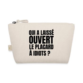 placard à idiots - Trousse biologique - nature - Devant