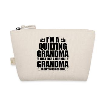 I'm a quilting grandma just like a normal grandma - Trousse biologique - nature - Devant