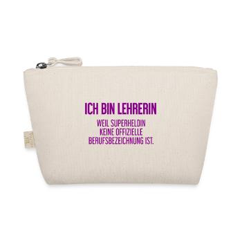 Lehrerin - Mein offizieller Superhelden-Beruf! - Bio-Täschchen - Natur - Vorne