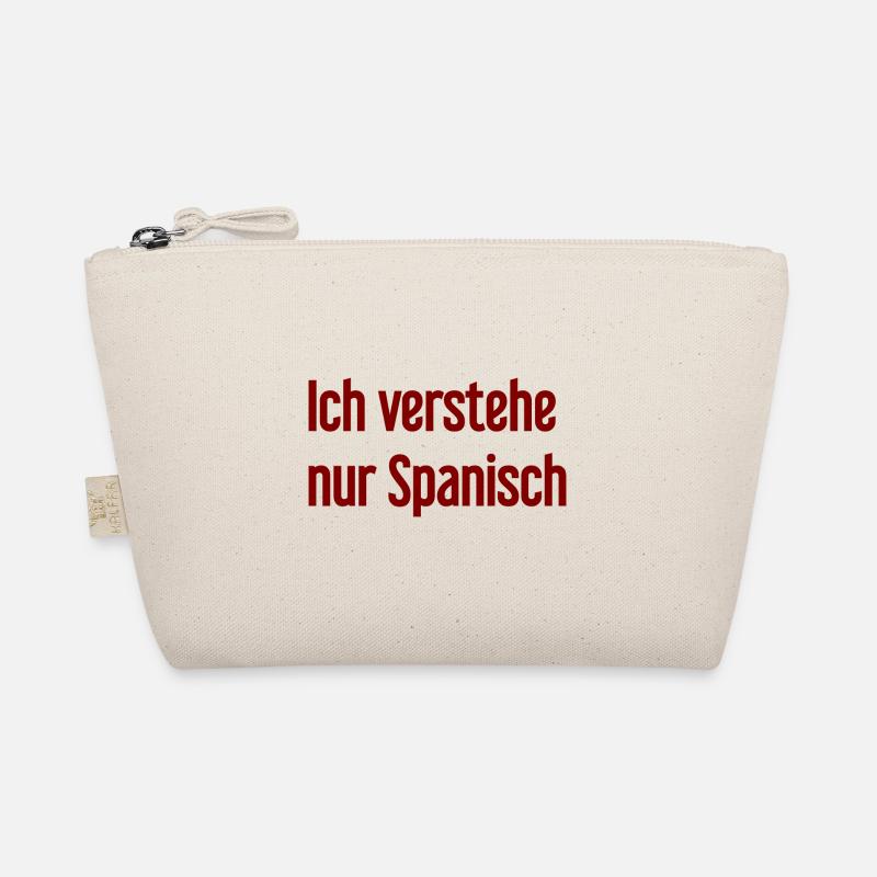 I only understand Spanish Organic Pouch