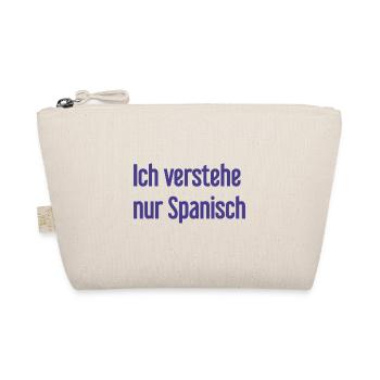 Ich verstehe nur Spanisch - Bio-Täschchen - Natur - Vorne