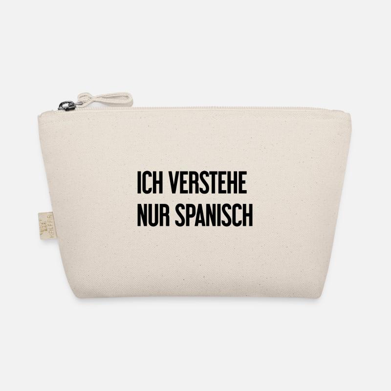 I only understand Spanish Organic Pouch