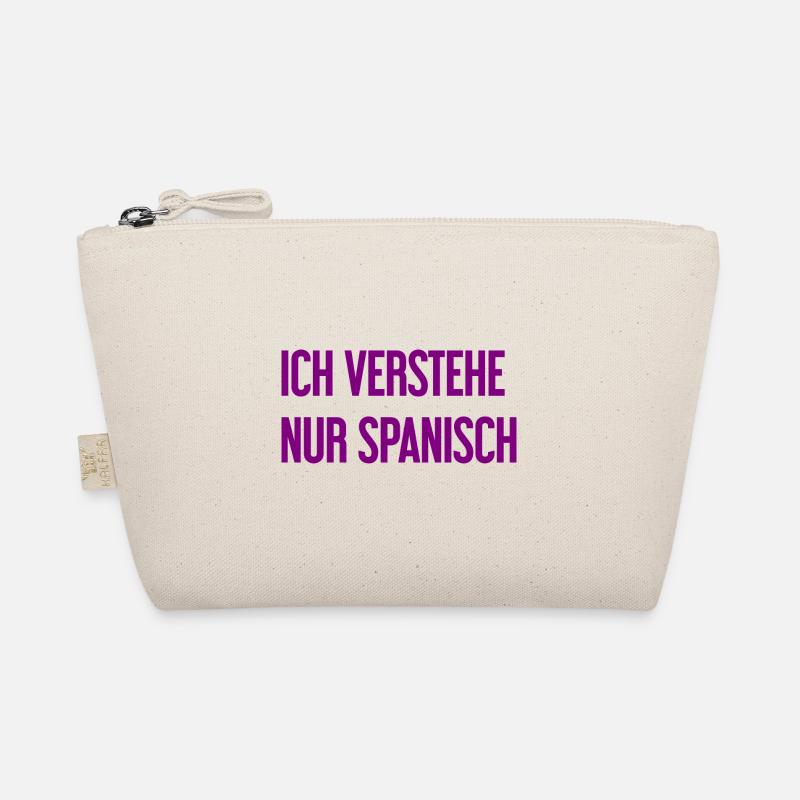 I only understand Spanish Organic Pouch