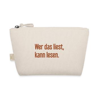 Wer das liest, kann lesen. - Bio-Täschchen - Natur - Vorne