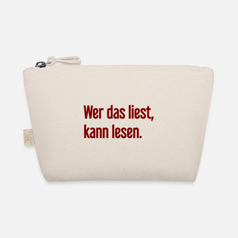 If you read this, you can read. Organic Pouch