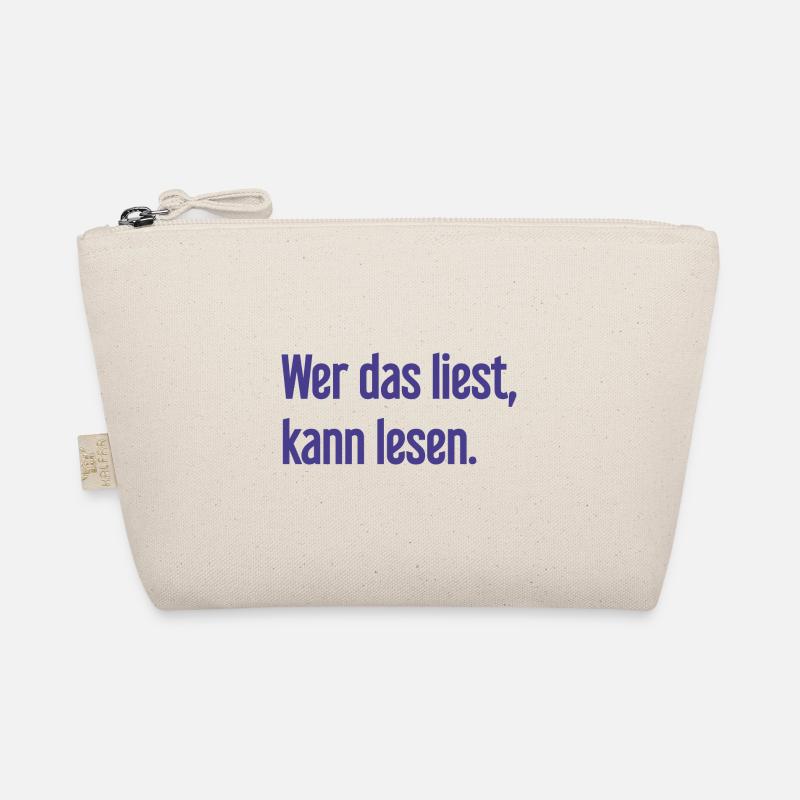 Wer das liest, kann lesen. - Bio-Täschchen - Natur
