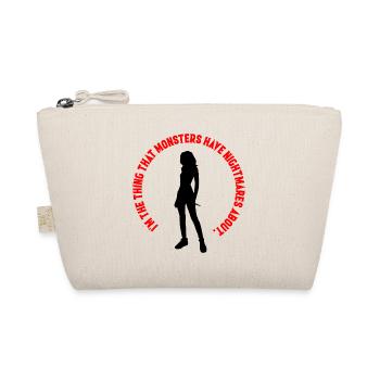 Je suis la chose que les monstres ont cauchemardesques sur - Trousse biologique - nature - Devant