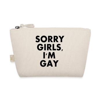 sorry girls im gay - Organic Pouch - nature - Front