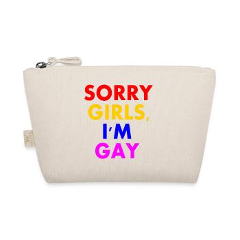 sorry girls im gay - Organic Pouch - nature - Front