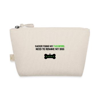 Hacker found my password, need to rename my dog. - Trousse biologique - nature - Devant
