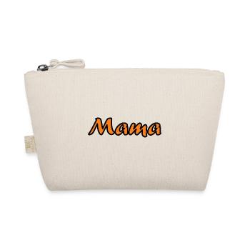 MAMMA. MUTTERTAG. SCHÖNEN MUTTERTAG. MAMA - Bio-Täschchen - Natur - Vorne