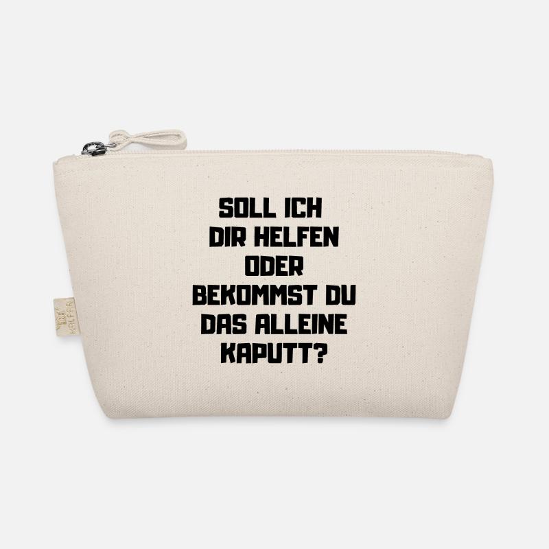 Soll ich dir helfen - Kaputt machen Handwerker Bio-Täschchen