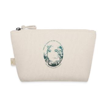 Inspiring saying Trees Philosophy Quote Forest - Organic Pouch - nature - Front