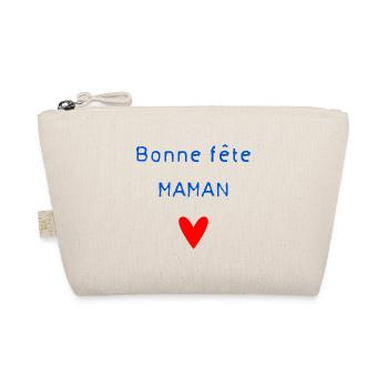 BONNE FÊTE MAMAN. MAMAN. FÊTE DES MÈRES. JE T'AIME - Trousse biologique - nature - Devant