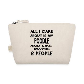 All i care about is my POODLE - Bio-Täschchen - Natur - Vorne