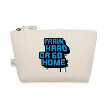 train_hard_or_go_home__f2 - Organic Pouch - nature - Front