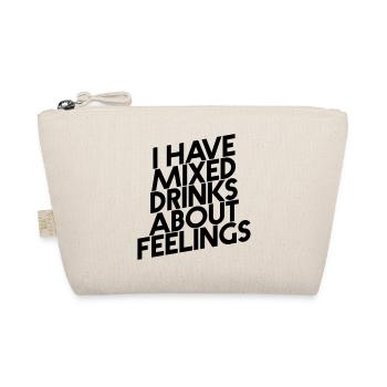 I HAVE MIXED DRINKS ABOUT FEELINGS - Trousse biologique - nature - Devant